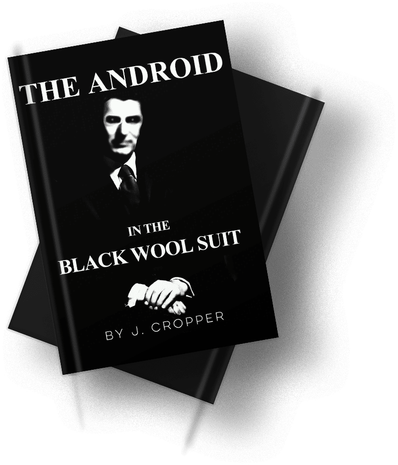 A book cover with the title of the android in the black wool suit.